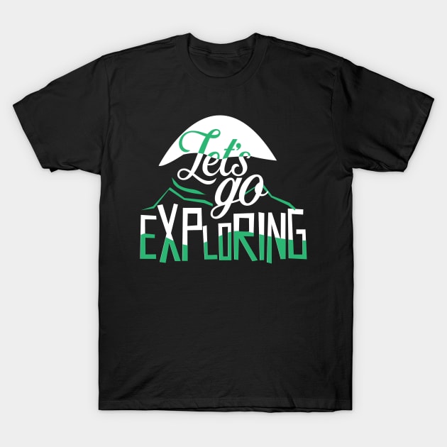 Exploring T-Shirt by teefun